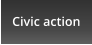 Civic action